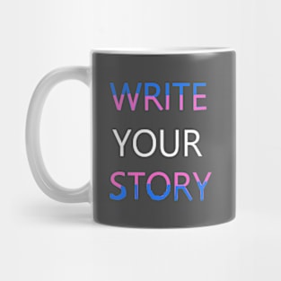 Write Your Story(Trans Pride) Mug